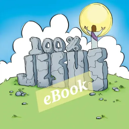 eBook - 100% Jesus Full Book PDF